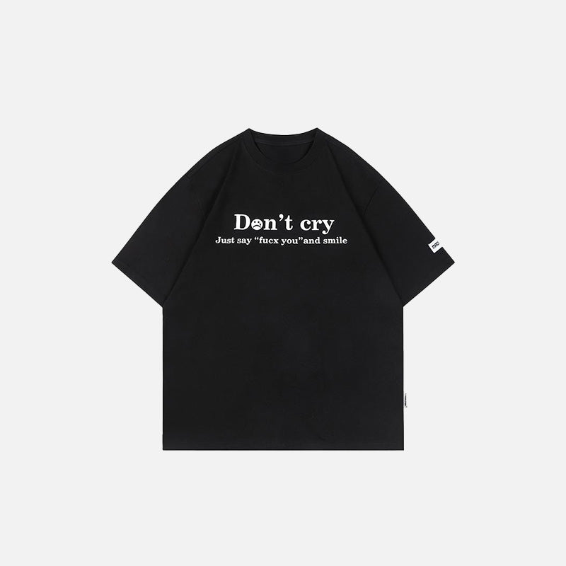 Front view of the black "Don't Cry" Letter Printed T-shirt in a gray background 