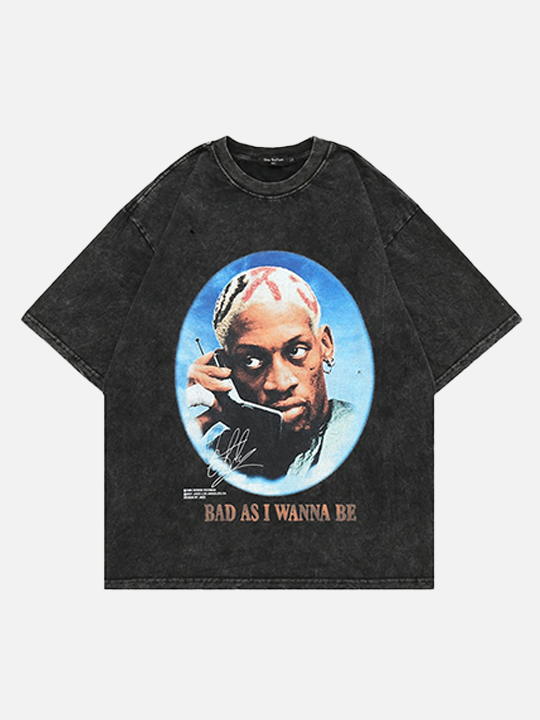 Bad As I Wanna Be T-shirt – DAXUEN